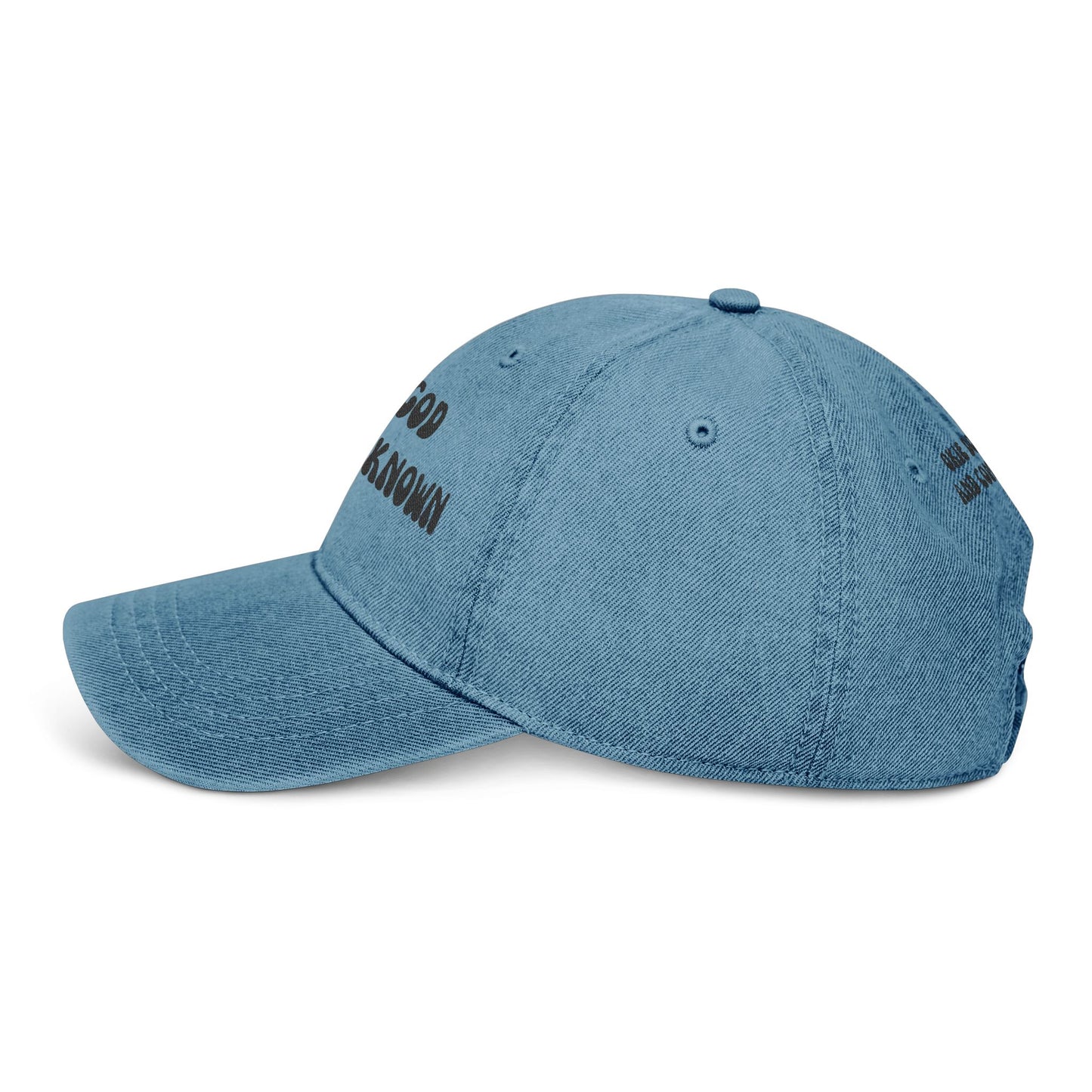 KNOW GOD MAKE GOD KNOWN- DENIM CAP
