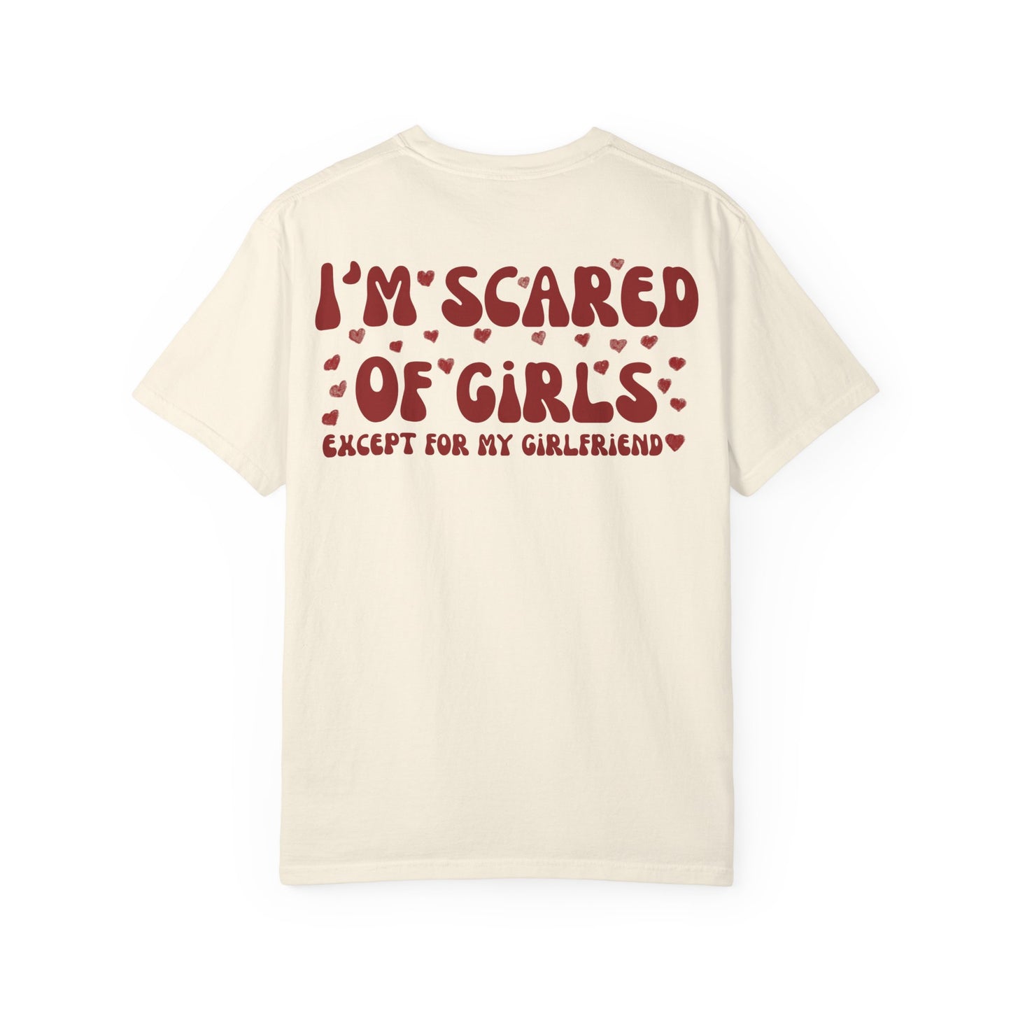 Im Scared of Girls EFMGF T-shirt