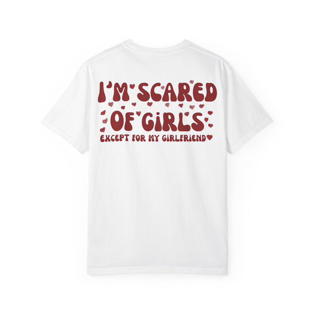 Im Scared of Girls EFMGF T-shirt