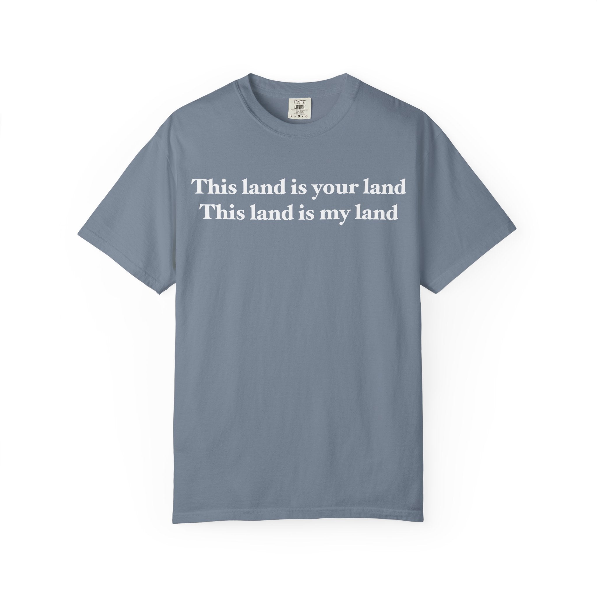 This Land Is Your Land T-shirt